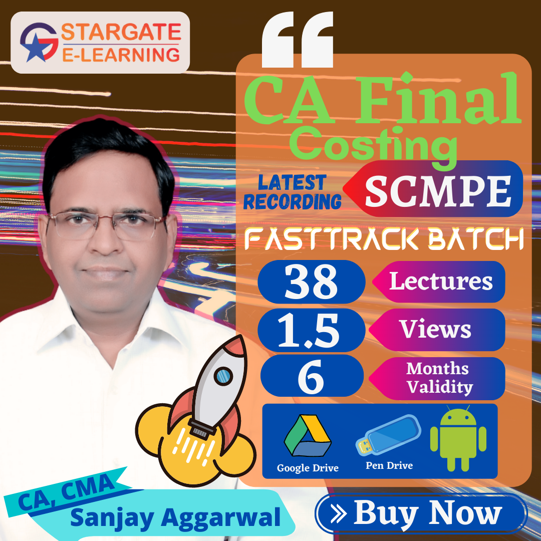 Stargate E-Learning, CA Sanjay Aggarwal, CA Final Costing SCMPE